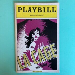 La Cage aux Folles Color Playbill Gary Beach Daniel Davis Gavin Creel Bryan Batt